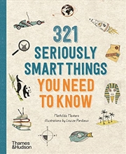 Buy 321 Seriously Smart Things You Need to Know