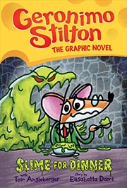 Buy Slime for Dinner (Geronimo Stilton Graphic Novel #2) (2)