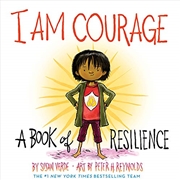 Buy I Am Courage: A Book of Resilience (I Am Books)