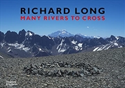 Buy Richard Long Many Rivers to Cross /anglais