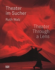 Buy Ruth Walz: Theater Photography