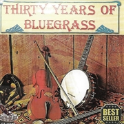 Buy 30 Years Of Bluegrass