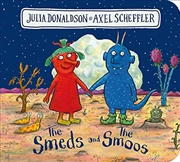 Buy The Smeds and the Smoos BB - the out-of-this world bestseller by the creators of STICK MAN