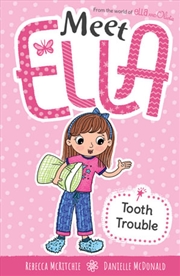 Buy Tooth Trouble (Meet Ella #3)