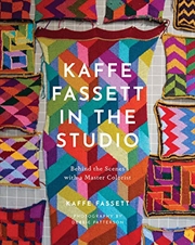 Buy Kaffe Fassett in the Studio: Behind the Scenes with a Master Colorist