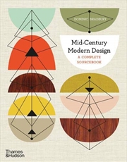 Buy Mid-Century Modern Design: A Complete Sourcebook