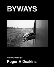 Buy Roger A. Deakins: Byways