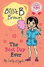 Buy The Best Day Ever: Billie B Brown 25 (Billie B Brown)