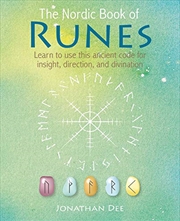 Buy The Nordic Book of Runes: Learn to use this ancient code for insight, direction, and divination