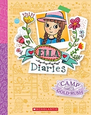 Buy Ella Diaries #22: Camp Gold Rush