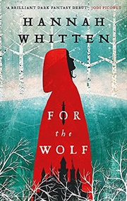 Buy For the Wolf (The Wilderwood Books)