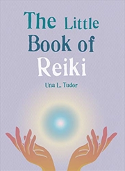 Buy The Little Book of Reiki