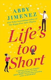 Buy Life's Too Short: the most hilarious and heartbreaking read of 2021