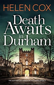 Buy Death Awaits in Durham (The Kitt Hartley Yorkshire Mysteries)