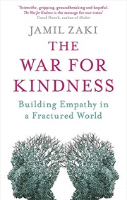 Buy The War for Kindness: Building Empathy in a Fractured World