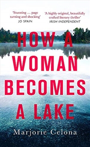 Buy HowaWomanBecomesaLake