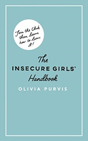 Buy The Insecure Girl's Handbook