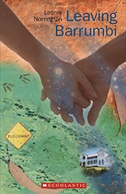 Buy Barrumbi Kids: Leaving Barrumbi: Book 3