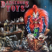 Buy Dangerous Toys