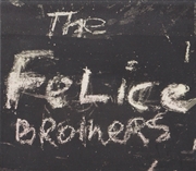 Buy Felice Brothers