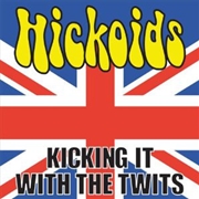 Buy Kicking It With The Twits