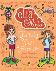 Buy Family Fun Forever (ella And Olivia)