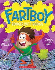 Buy Fartboy #6: Booger Butt Boogie