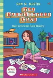 Buy Mary Anne's Bad Luck Mystery - Netfix Edition (the Baby-sitters Club, 17)