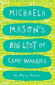 Buy Michaela Mason's Big List of Camp Worries (Michaela Mason's Worries Book 2)