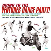 Buy Going To The Ventures Dance Party!