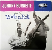 Buy Johnny Burnette & The Rock 'N' Roll Trio