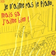 Buy Je Naime Pas Le Piano Ma