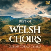 Buy Best Of Welsh Choirs