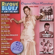 Buy Risque Blues-It Aint The Meat