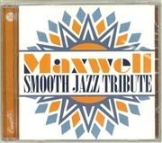 Buy Smooth Jazz Tribute To Maxwell