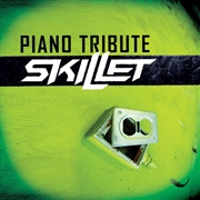 Buy Piano Tribute To Skillet