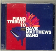 Buy Piano Tribute To Dave Matthews Band