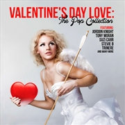 Buy Valentine's Day Love - The Pop Collection