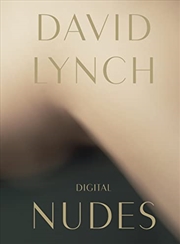 Buy David Lynch: Digital Nudes