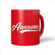 Buy You Mug - Awesome
