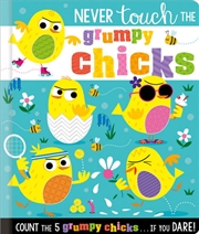 Buy Never Touch the Grumpy Chicks