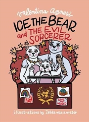 Buy Ice the Bear and the Evil Sorcerer