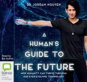 Buy A Human's Guide to the Future