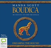 Buy Boudica: Dreaming the Hound