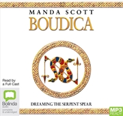 Buy Boudica: Dreaming the Serpent Spear