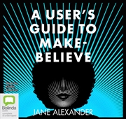 Buy A User's Guide to Make-Believe