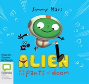 Buy Alien and the Pants of Doom