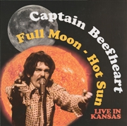 Buy Full Moon - Hot Sun Live In Kansas