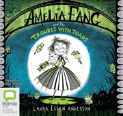 Buy Amelia Fang and the Trouble with Toads