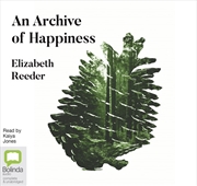 Buy An Archive of Happiness